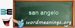 WordMeaning blackboard for san angelo